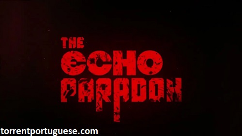 Baixe the Echo Paradox PT-BR